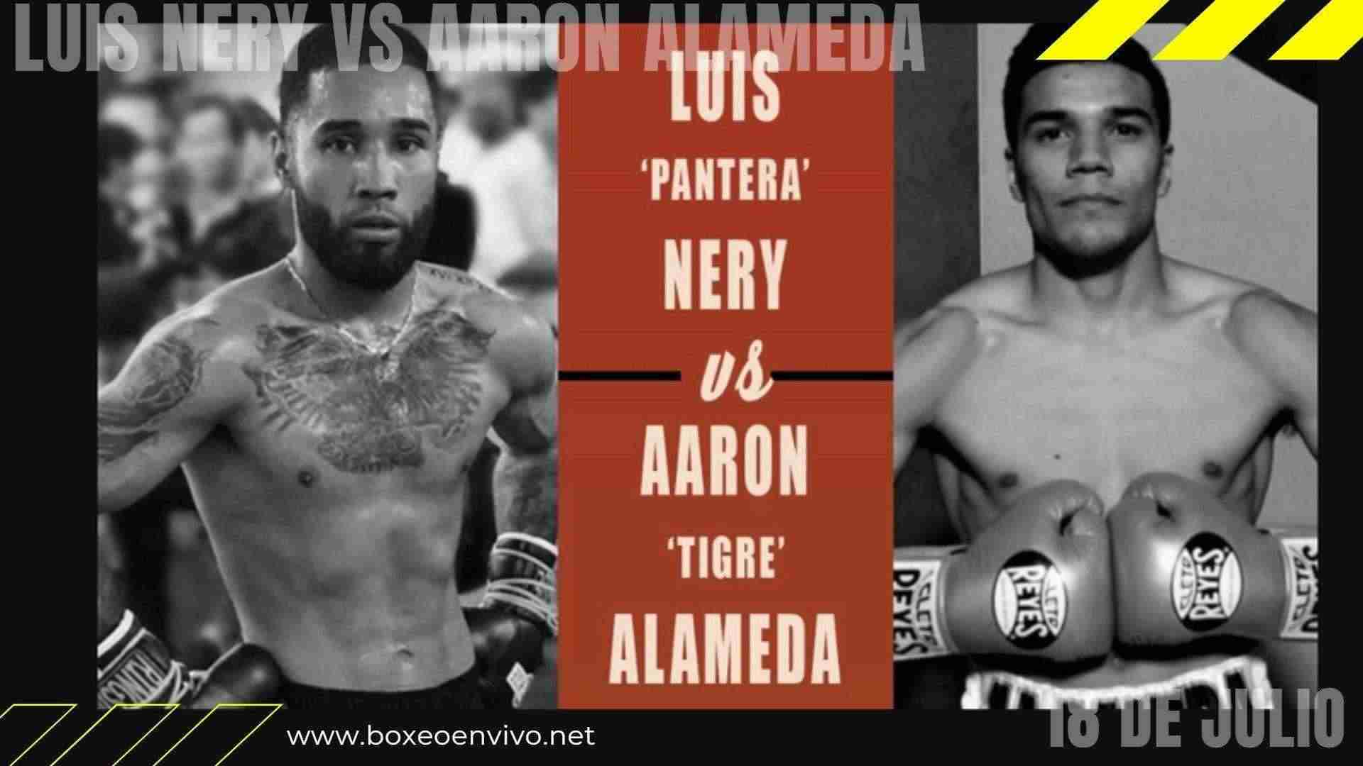 Luis Nery vs Aaron Alameda