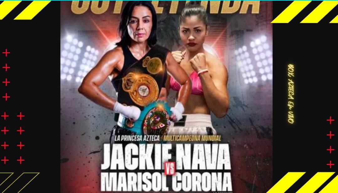 Jackie “Princesa Azteca” Nava vs Marisol Corona