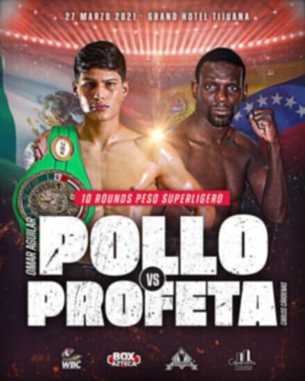 Omar “Pollo” Aguilar vs Carlos “Profeta” Cárdenas