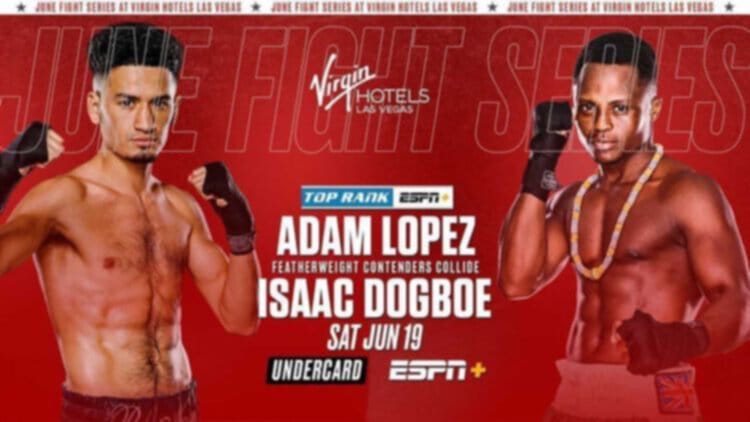 Adam López vs Isaac Dogboe