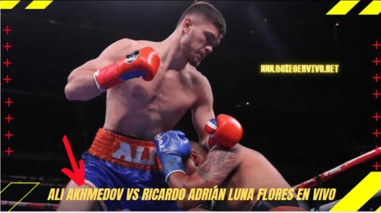 Ali Akhmedov vs Ricardo Adrián Luna Flores en VIVO