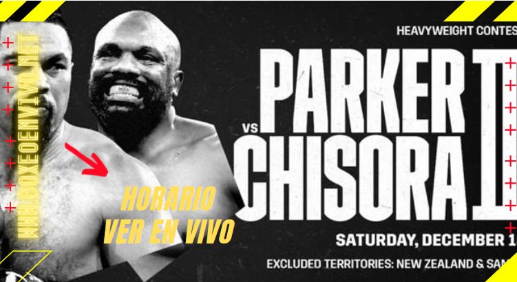 Joseph Parker vs Derek Chisora 2