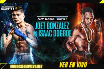 Joet Gonzalez vs Isaac Dogboe en VIVO Online