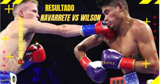 Resultado de la pelea Emanuel Navarrete y Liam Wilson