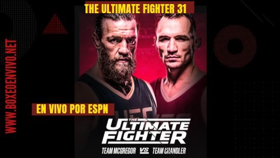 Team McGregor vs Team Chandler: The Ultimate Fighter 31