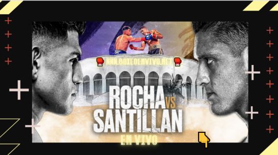 Ver Alexis Rocha vs Giovani Santillán en VIVO Online  por ESPN Y DAZN