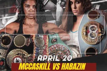 Jessica McCaskill vs Ivana Habazin, el Sábado 20 de Abril