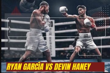 Ryan García vs Devin Haney : Posible para 20 de Abril del 2024